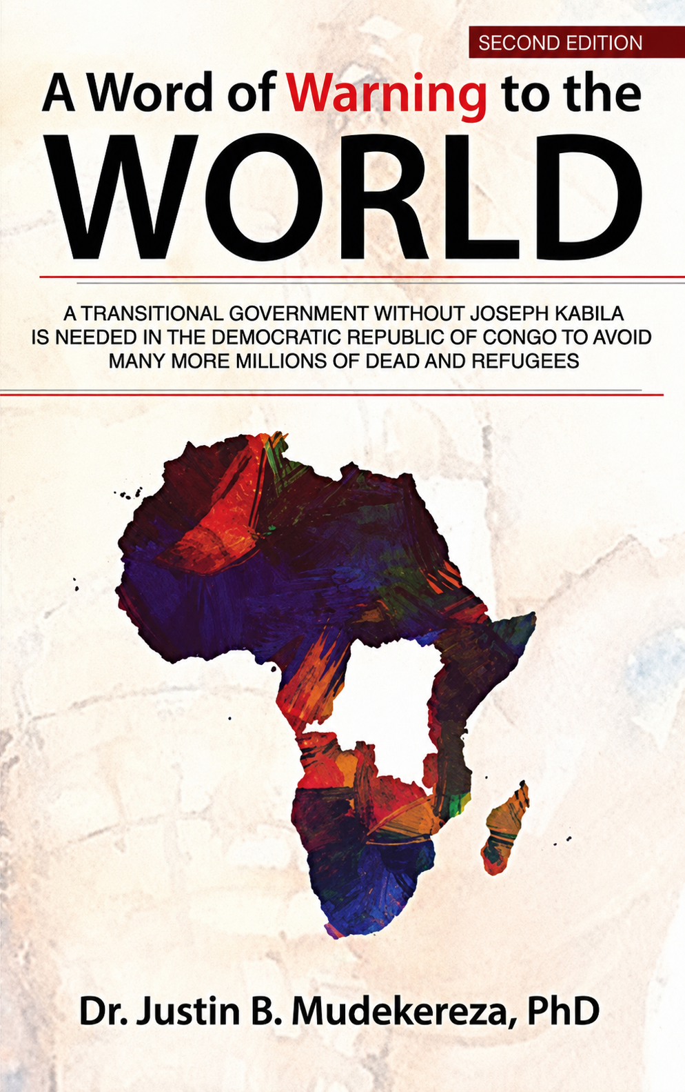 A Word of Warning to the World (Second Edition)